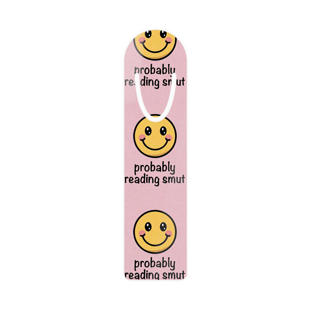 Probably Reading Smut Bookmark | Pink Smiley Face Reading Clip