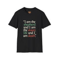 Slew Foot Fan Art Quote I am the shepherd I am the slayer I am life I am death T-Shirt | Text Typography Tee