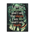 Slewfoot Fan Art I am the shepherd I am the slayer I am life I am death Canvas